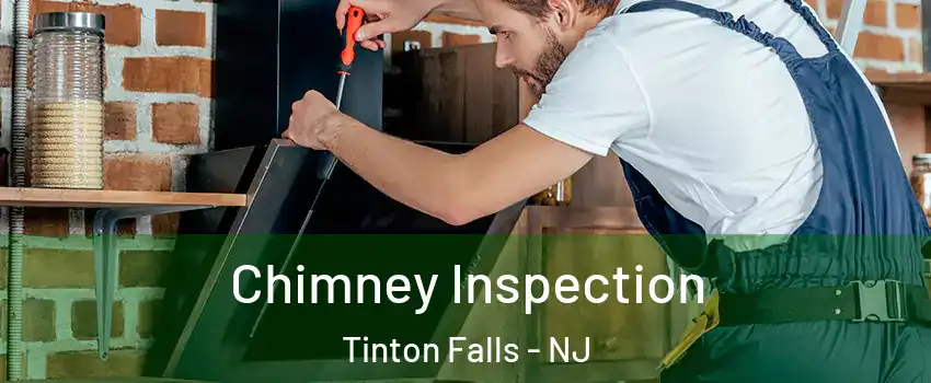  Chimney Inspection Tinton Falls - NJ
