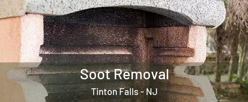  Soot Removal Tinton Falls - NJ